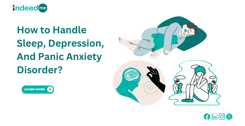 How to Handle Sleep, Depression, And Panic Anxiety Disorder